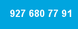 927 680 77 91